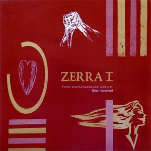 The Banner Of Love (How I Run To You) by Zerra I