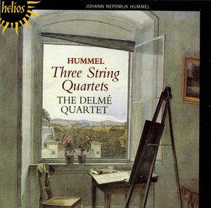 Three String Quartets Op30 by Johann Nepomuk Hummel,  The Delmé String Quartet