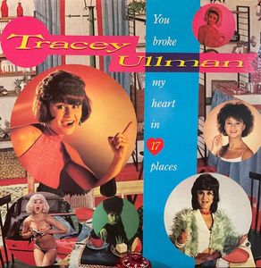 The Best Of Tracey Ullman: You Broke My Heart In 17 Places cover