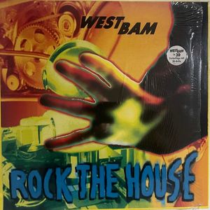 Rock The House by WestBam