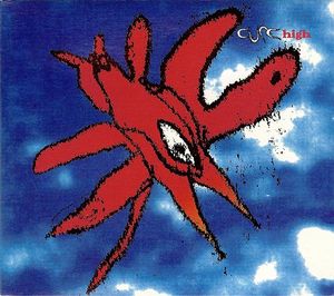 The Cure – High