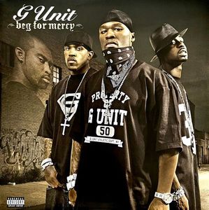 G-Unit – Beg For Mercy