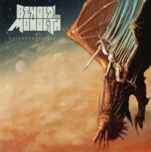 Behold! The Monolith – "Defender, Redeemist"