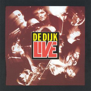 De Dijk – Live