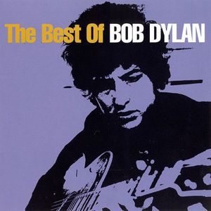 Bob Dylan – The Best Of Bob Dylan