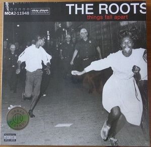 The Roots – Things Fall Apart