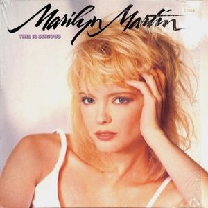 This Is Serious by Marilyn Martin This Is Serious by Marilyn Martin