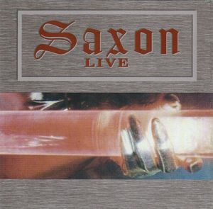 Saxon – Live