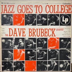 The Dave Brubeck Quartet – Jazz Goes To College