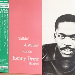 Talkin' & Walkin' With The Kenny Drew Quartet by Kenny Drew Quartet