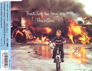 Phil Collins – That's Just The Way It Is