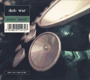 Dub War – Enemy Maker