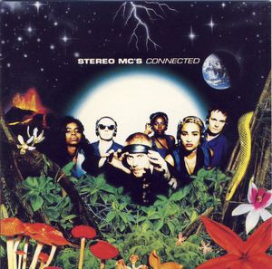 Stereo MC's – Connected