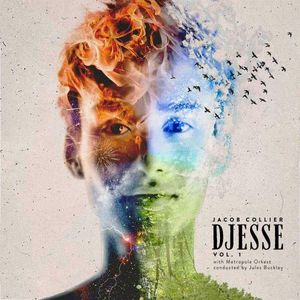 Djesse Vol. 1 by Jacob Collier With  Metropole Orchestra Conducted By  Jules Buckley