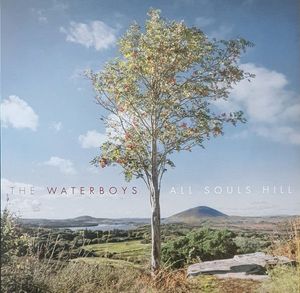 The Waterboys – All Souls Hill