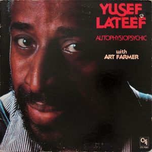 Yusef Lateef With Art Farmer – Autophysiopsychic
