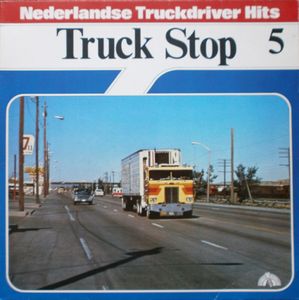 Truck Stop 5 - Nederlandse Truckdriver Hits cover