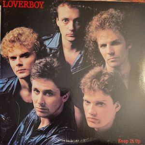 Loverboy – Keep It Up