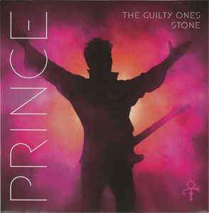 The Guilty Ones / Stone by Prince