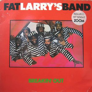 Breakin' Out by Fat Larry's Band Breakin' Out by Fat Larry's Band