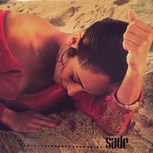 Love Is Stronger Than Pride by Sade
