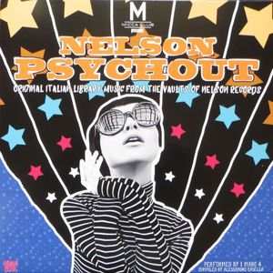 Nelson Psychout - Original Library Music From The Vaults Of Nelson Records by I Marc 4