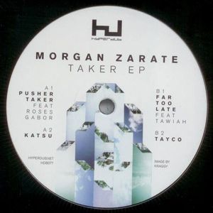 Morgan Zarate – Taker EP