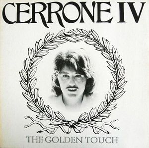 Cerrone IV - The Golden Touch by Cerrone