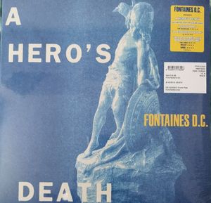 A Hero's Death by Fontaines D.C.