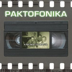 Kinematografia by Paktofonika