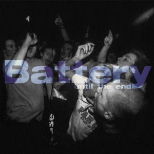 Until The End by Battery