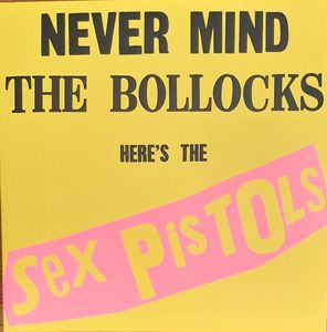 Never Mind The Bollocks Here's The Sex Pistols cover