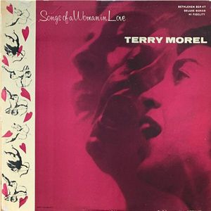 Songs Of A Woman In Love by Terry Morel