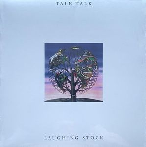 Laughing Stock by Talk Talk