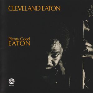 Plenty Good Eaton by Cleveland Eaton