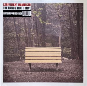 Streetlight Manifesto – The Hands That Thieve