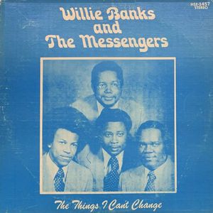 Willie Banks And The Messengers – The Things I Can't Change