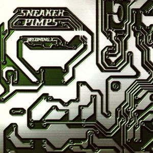 Sneaker Pimps – Becoming X
