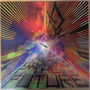 Give Me The Future cover