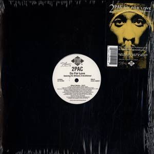 2Pac Featuring Eric Williams – Do For Love